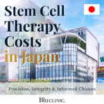 Navigating Stem Cell Therapy Costs in Japan: A Medical Guide to Standards, Quality, and Regulations